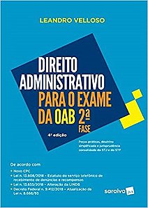 Livro Direito Administrativo para Exame da Oab 2 Fase - Velloso