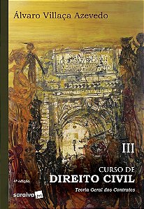 Livro Curso de Direito Civil Teoria Geral dos Contratos Vol 3 Azevedo