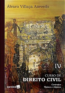 Livro Curso de Direito Civil - Contratos Tipicos e Atipicos - Vol. 4 - Azevedo