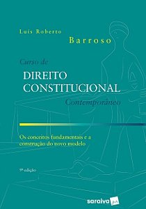 Livro Curso de Direito Constitucional Contemporaneo: os Conceitos Fundamentais E - Barroso