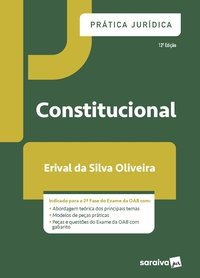 Livro Pratica Juridica: Constitucional - Oliveira