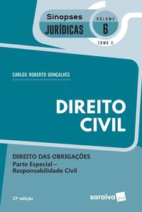 Livro Direito Civil: Direito das Obrigacoes Parte Especial - Responsabilidade Civ - Goncalves