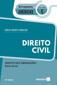 Livro Direito Civil: Direito das Obrigacoes - Vol. 5 - Goncalves