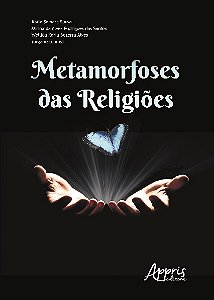 Livro Metamorfoses das Religioes - Sousa/santos/alves