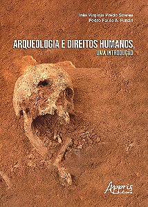 Livro Arqueologia e Direitos Humanos - Soares - Appris