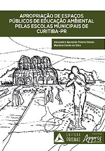 Livro Apropriacao de Espacos Publicos de Educacao Ambiental Pelas Escolas Municip - Silva/chaves