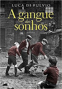 Livro Gangue dos Sonhos, A - Fulvio