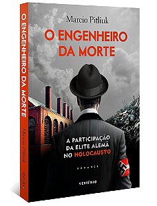 Livro Engenheiro da Morte, O - Pitliuk