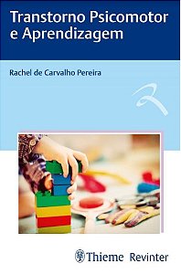 Livro Transtorno Psicomotor e Aprendizagem