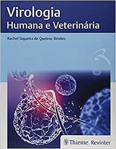 Livro Virologia Humana e Veterinaria - Simoes