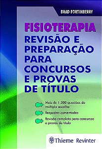 Livro Fisioterapia - Fortinberry 1º edição