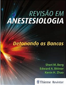 Livro Revisão em Anestesiologia Detonando as Bancas
