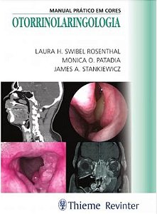 Livro Otorrinolaringologia - Manual Pratico em Cores - Patadia/rosenthal