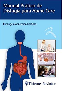 Livro Manual Prático de Disfagia para Home Care