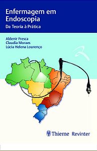 Livro Enfermagem em Endoscopia da Teoria a Prática