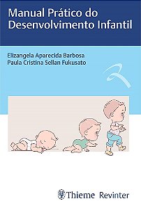 Livro Manual Prático do Desenvolvimento Infantil  Barbosa