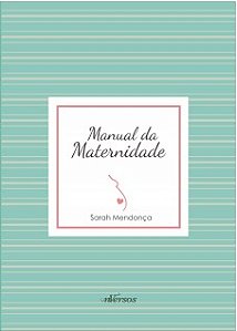 Livro Manual de Maternidade - Medonca