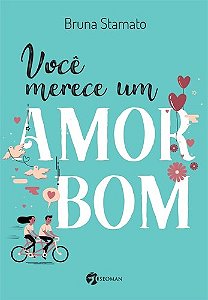Livro Voce Merece Um Amor Bom - Bruna