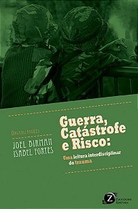 Livro Guerra, Catástrofe e Risco - Bierman - Zagodoni