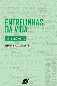 Livro Entrelinhas da Vida - Fante