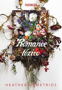 Livro Romance Tóxico - Demetrios - Seguinte