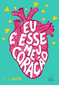 Livro Eu e Esse Meu Coracao - C.