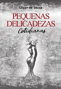 Livro Pequenas Delicadezas Cotidianas - Souza