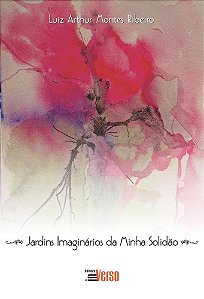 Livro Jardins Imaginarios Da Minha Solidao - Inverso