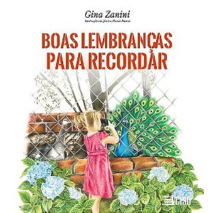 Livro Boas Lembranças para Recordar - Zanini - Inverso