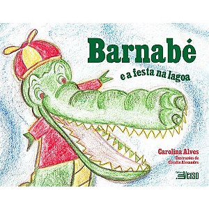 Livro Barnabé e a Festa na Lagoa - Alves - Inverso