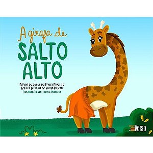 Livro A Girafa de Salto Alto  Rivelli