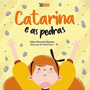 Livro Catarina e as Pedras - Batista