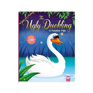 Livro Meu  Bilingue - The Ugly Duckling -  o Patinho Feio - Vale das Letras