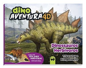 Livro Dinossauros Herbivoros - Dinoaventuras 4d - Triceratope Estegossauro - Vale das Letras