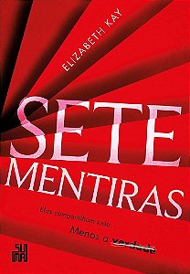 Livro Sete Mentiras - Kay