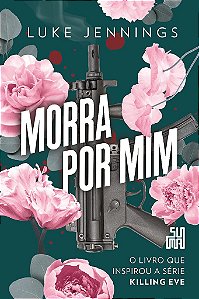 Livro Morra por Mim - Jennings