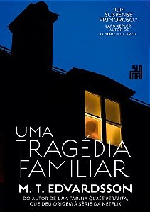 Livro Tragedia Familiar, Uma - Edvardsson