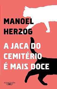 Livro Jaca do Cemiterio e Mais Doce, A - Herzog