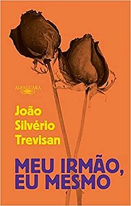 Livro Meu Irmao, Eu Mesmo - Trevisan