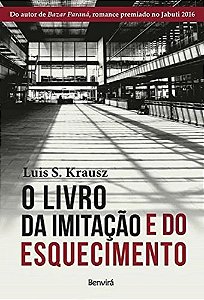 Livro O Livro da Imitação e do Esquecimento:  Krausz