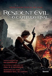 Livro Resident Evil - o Capitulo Final - Waggoner