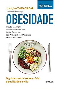 Livro Obesidade: O Guia Essencial sobre Saúde e Qualidade de Vida: Antonietto (org.)/ch