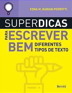Livro Superdicas para Escrever Bem Diferentes Tipos de Texto  Perrotti