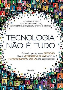 Livro Tecnologia Nao e Tudo: Entenda por Que as Pessoas Sao a Verdadeira Chave pa - Cristina