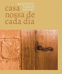 Livro Casa Nossa de Cada Dia - Solano