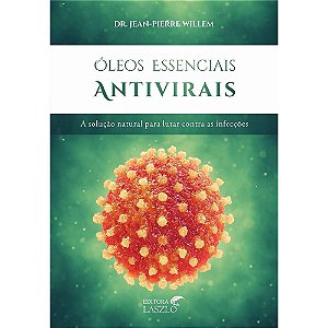 Livro Óleos Essenciais Antivirais