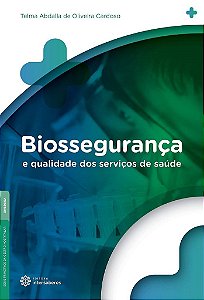 Livro Biossegurança e qualidade dos serviços de saúde - Cardoso - Intersaberes