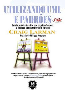 Livro Utilizando Uml e Padroes - Uma Introducao a Analise e ao Projeto Orientados - Larman