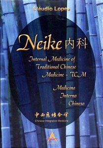 Livro Neike Internal Medicine Of Traditional Chinese Medicine - Tcm Medicina Int - Lopes