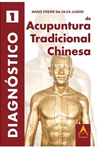 Livro Diagnóstico de Acupuntura Tradicional Chinesa